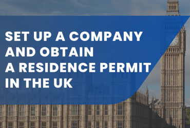 Set Up a Company and Obtain a Residence Permit in the UK