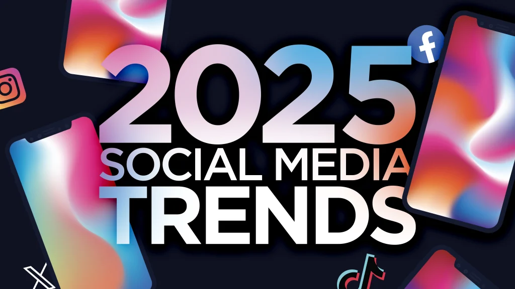 2025 Sosyal Medya Trendleri Dijitalin Yeni Yuzune Hazir misiniz